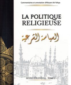 LA POLITIQUE RELIGIEUSE tome 2