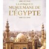 LA CONQUETE MUSULMANE DE L'EGYPTE