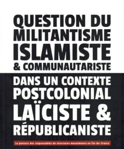 QUESTION DU MILITANTISME ISLAMISTE