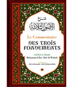 LE COMMENTAIRE DES TROIS FONDEMENTS