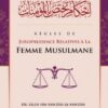 REGLES DE JURISPRUDENCE RELATIVES A LA FEMME MUSULMANE