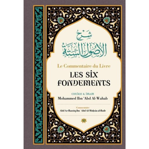 COMMENTAIRE DU LIVRE LES SIX FONDEMENTS