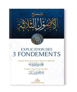 EXPLICATION DES 3 FONDEMENTS