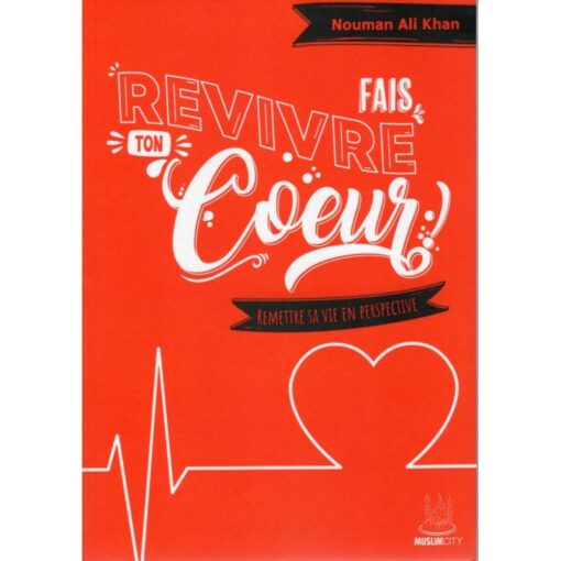 FAIS REVIVRE TON COEUR