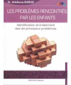 LES PROBLEMES RENCONTRES PAR LES ENFANTS