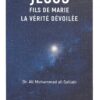 Jésus Fils de Marie La vérité dévoilé