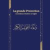 L'invocation de la grande protection