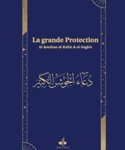 L'invocation de la grande protection