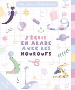 J'écris en arabe avec les Houroufs