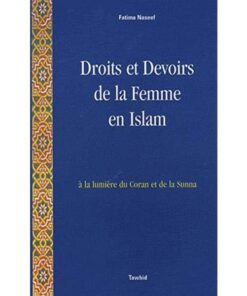 DROITS ET DEVOIRS DE LA FEMME EN ISLAM