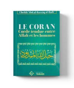 Le coran corde tendue entre Allah et les hommes