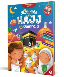 Mes Activités Du Hajj Et De La Oumra (Pour Les Petits 4 Ans Et +)