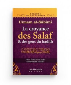 La croyance des Salaf et des gens du hadith