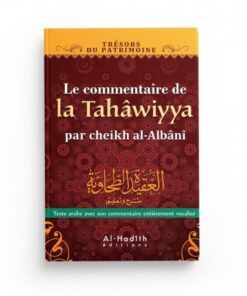 Le commentaire de la Tahawiyya