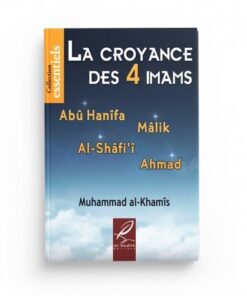 La croyance des 4 imams