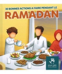 30 bonnes actions à faire pendant le ramadan