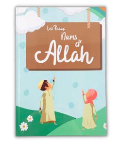 Les Beaux Noms d’Allah (pour enfants)