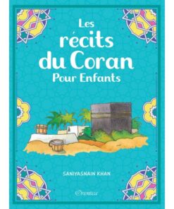 Les récits du Coran Pour Enfants