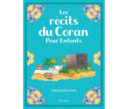 Les récits du Coran Pour Enfants