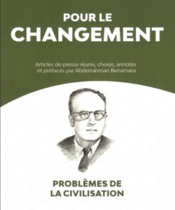 Pour le changement - Malek Bennabi