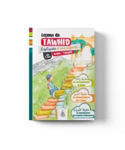 Leçons de tawhid expliquées à nos enfants (vert) – Éditions Pieux Prédécesseurs