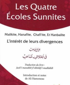 Les quatre écoles Sunnites - L'IMAM AS-SUYUTI - Edition Iqra