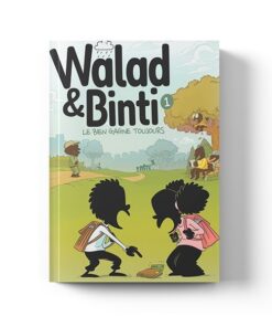 Walad et binti : le bien gagne toujours - Bdouin