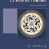 Le Livre de l'Amour - Abou Hamîd Al-Ghazâlî