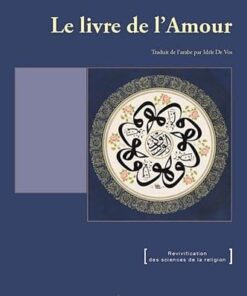 Le Livre de l'Amour - Abou Hamîd Al-Ghazâlî