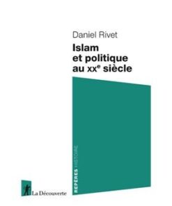 Islam et politique au XXe siècle