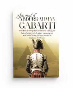 Journal d'Abdurrahman Gabarti pendant l'occupation française en Égypte