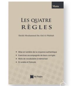 Les Quatre Règles (Matn + Exercices)