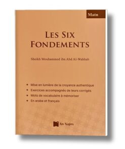 Les Six Fondements (Matn + Exercices)