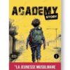 Academy Story Tome 1