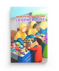 Ma petite histoire du soir: La générosité