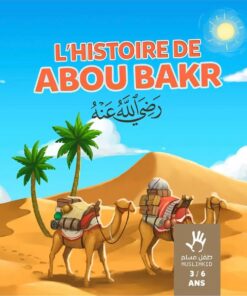 L'histoire d'Abou Bakr