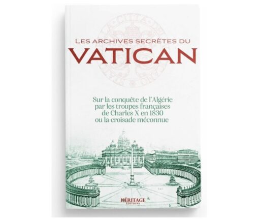 Les archives secretes du Vatican sur la conquête de l'Algérie