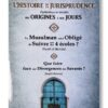 L'histoire de la jurisprudence expliqué par les savants des origines à nos jours