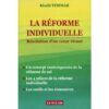 La Réforme Individuelle : Résolution D'un Cœur Vivant, De Khalil Temmar