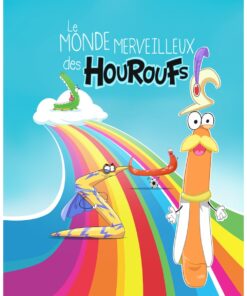 Le Monde Merveilleux des Houroufs