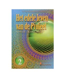 Het Edele Leven van De Profeet - Deel 2