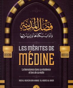 Les mérites de Médine