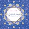 Le Prophète de l'Islam et les femmes de sa vie