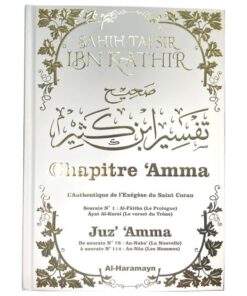 SAHÎH TAFSÎR IBN KATHÎR : chapitre 'Amma