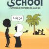 Awlad School – J’apprends à m’exprimer en arabe (vol 2)