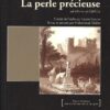 La perle précieuse