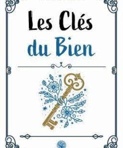 Les clés du bien