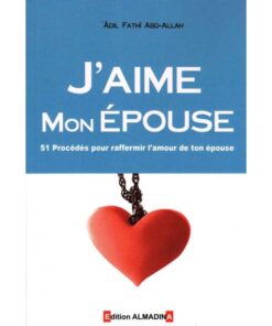 J'aime mon épouse