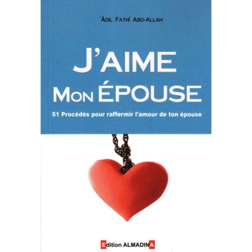 J'aime mon épouse