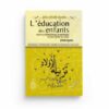 L'Education des enfants - Mohammed Said Raslan -